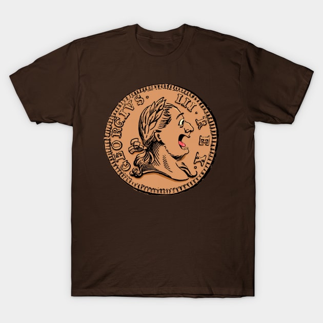 Laughing King George Coin T-Shirt by Retrology Graphics